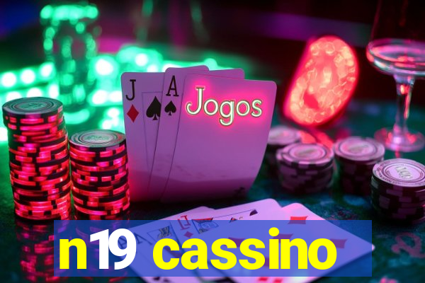 n19 cassino